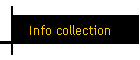 Info collection