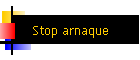 Stop arnaque